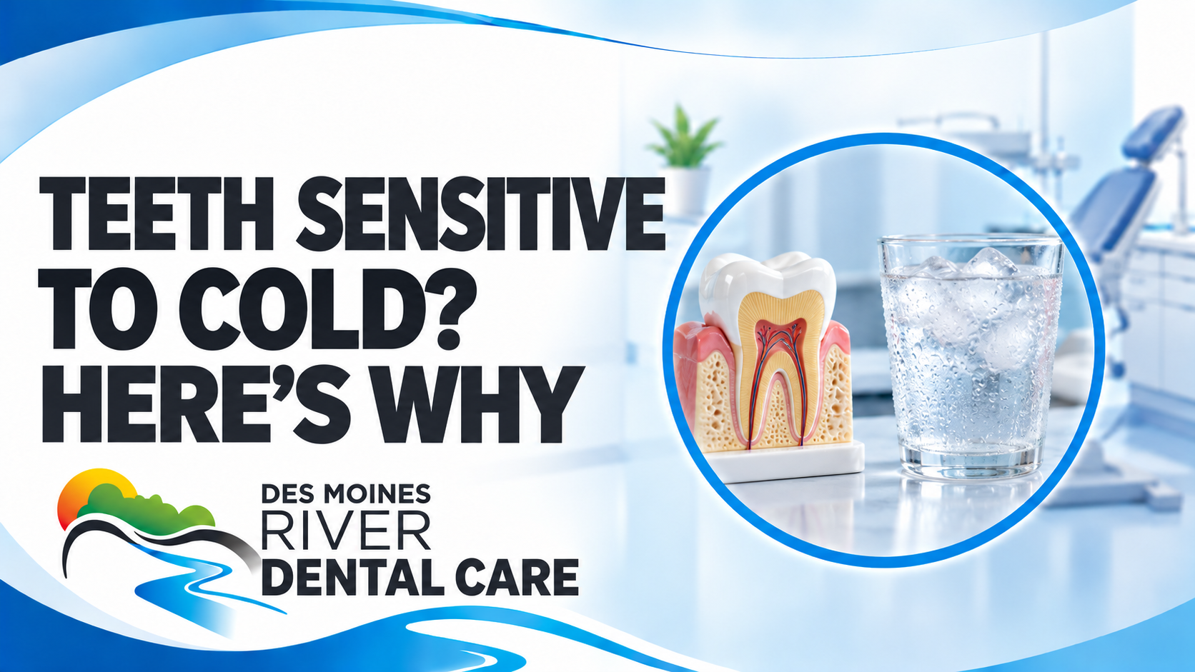 Why Are My Teeth Sensitive to Cold?
